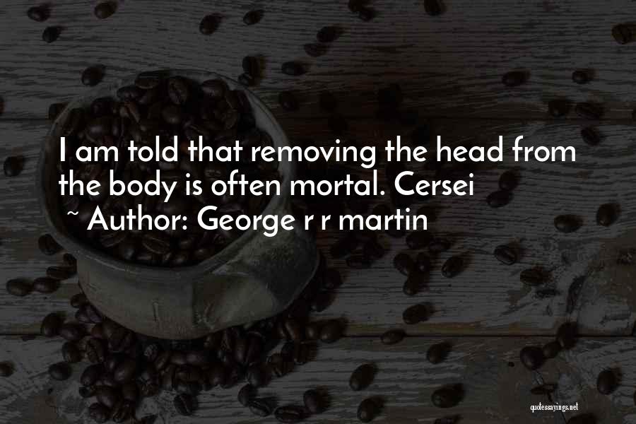 Removing Quotes By George R R Martin