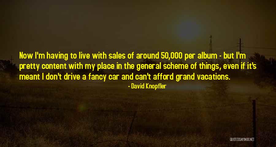 Remplir Vervoegen Quotes By David Knopfler Remplir Vervoegen Quotes By David Knopfler