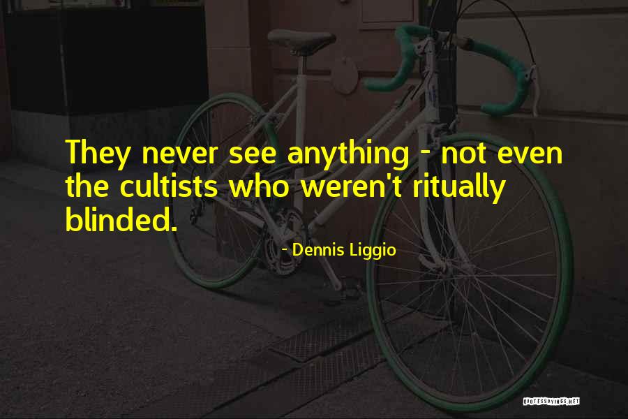 Remplir Vervoegen Quotes By Dennis Liggio Remplir Vervoegen Quotes By Dennis Liggio