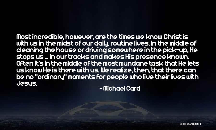 Remsense Quotes By Michael Card Remsense Quotes By Michael Card