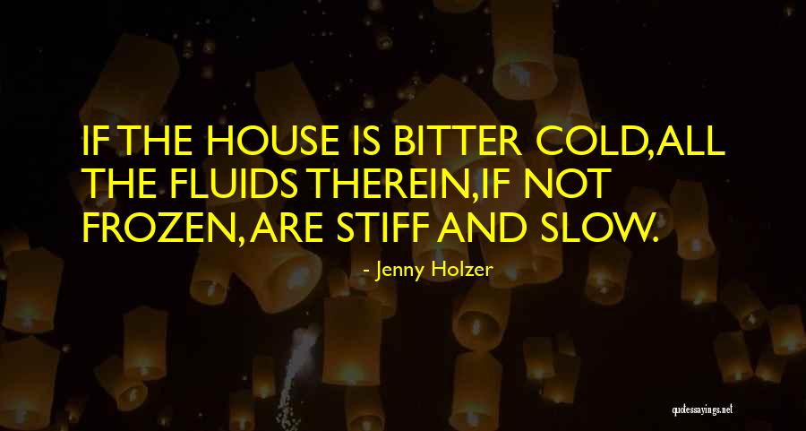 Remskar Kristina Quotes By Jenny Holzer Remskar Kristina Quotes By Jenny Holzer
