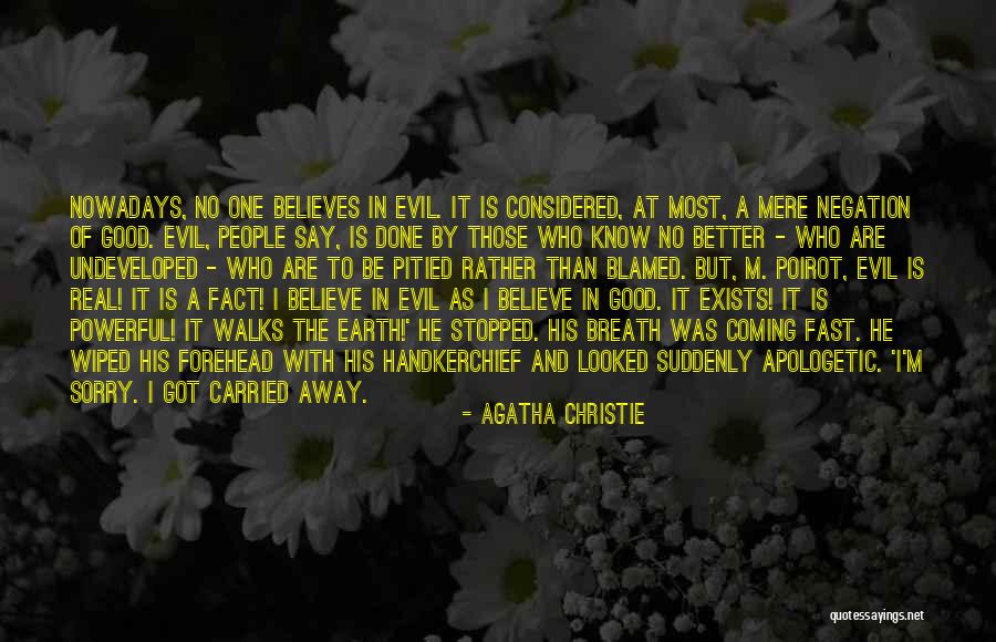 Remuda Weed Quotes By Agatha Christie Remuda Weed Quotes By Agatha Christie