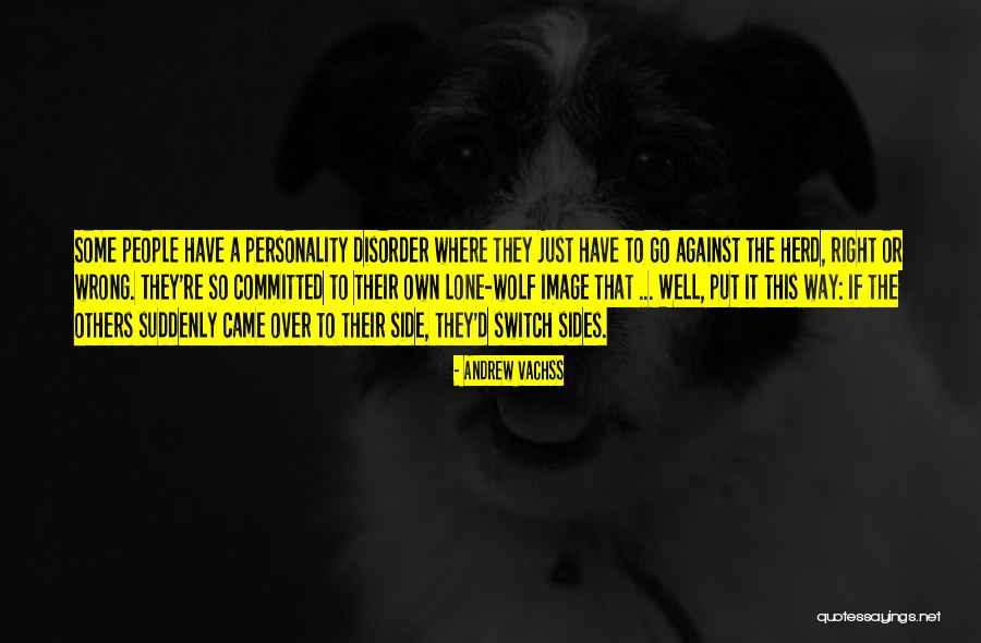 Remus Lupins Quotes By Andrew Vachss Remus Lupins Quotes By Andrew Vachss