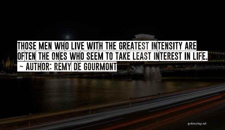 Remy De Gourmont Quotes 1966764