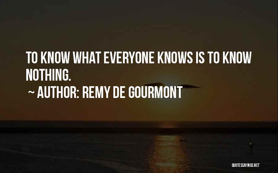 Remy De Gourmont Quotes 2035430