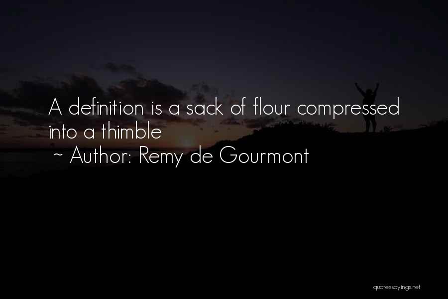 Remy De Gourmont Quotes 2241314