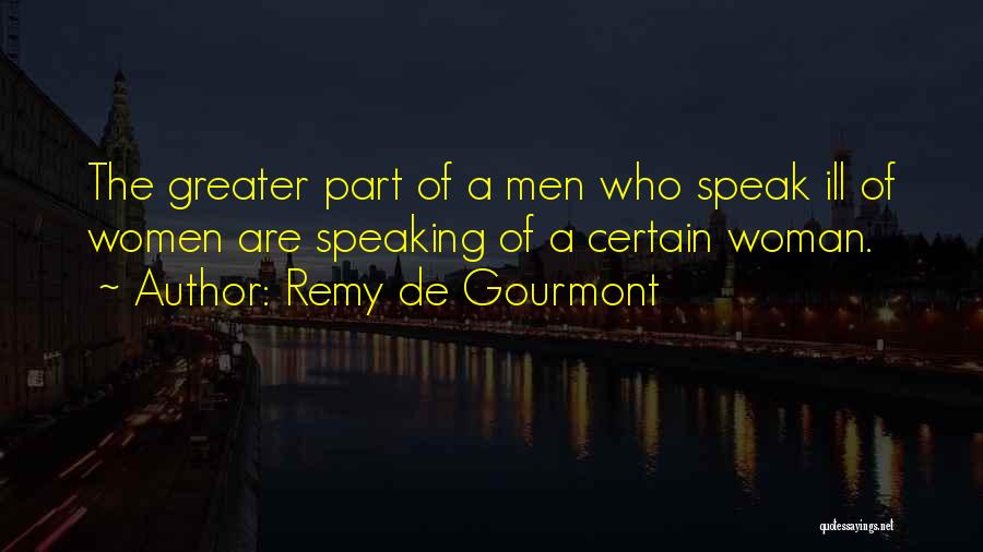 Remy De Gourmont Quotes 950791