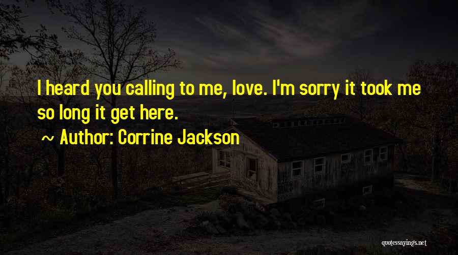 Remy Love Quotes By Corrine Jackson