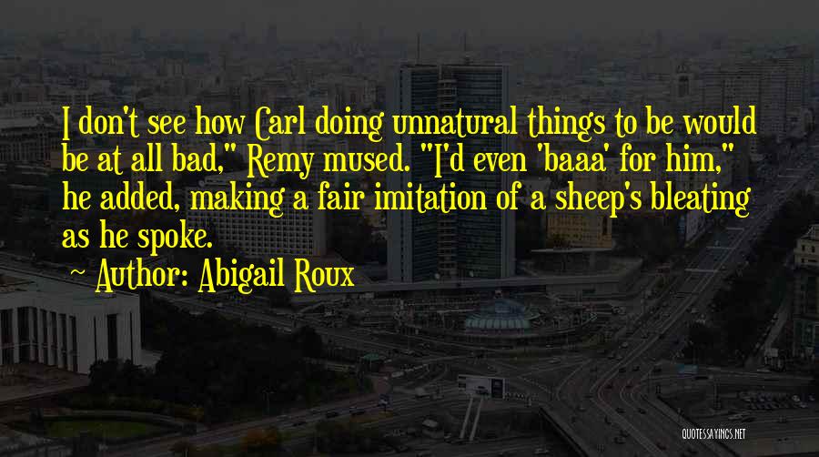 Remy Quotes By Abigail Roux