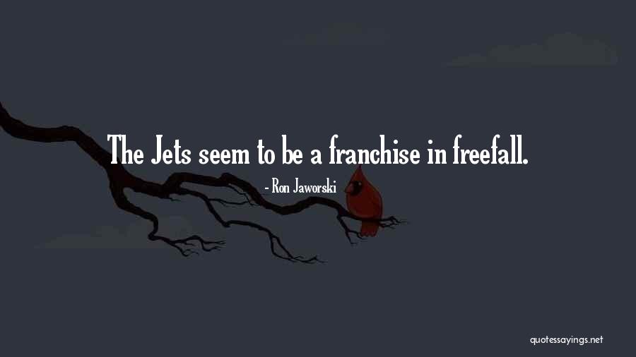 Ren And Stimpy Blazing Entrails Quotes By Ron Jaworski