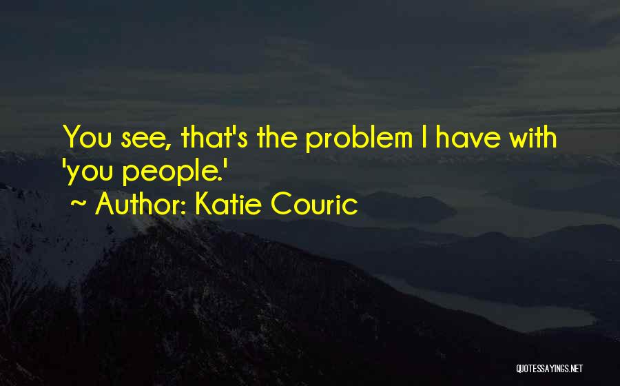 Ren Member Portal Quotes By Katie Couric