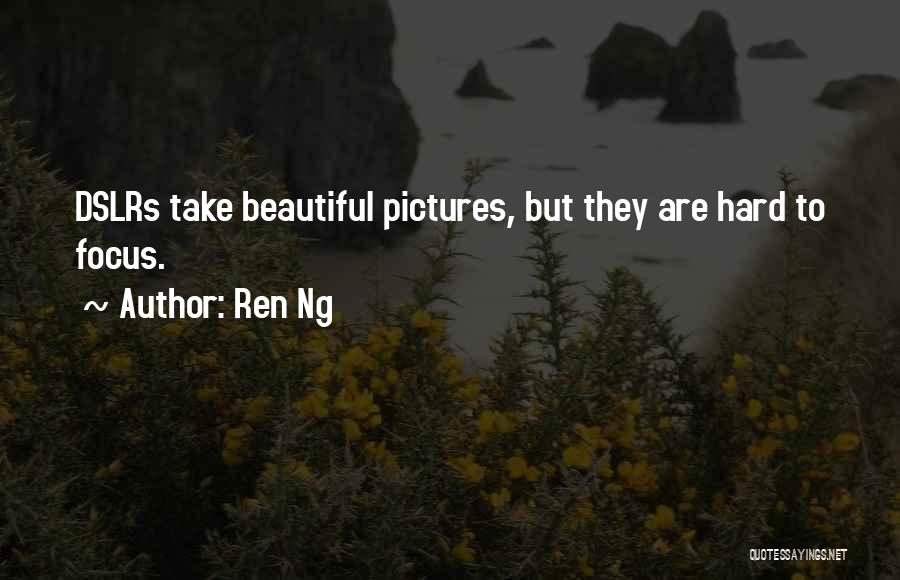 Ren Ng Quotes 1890984