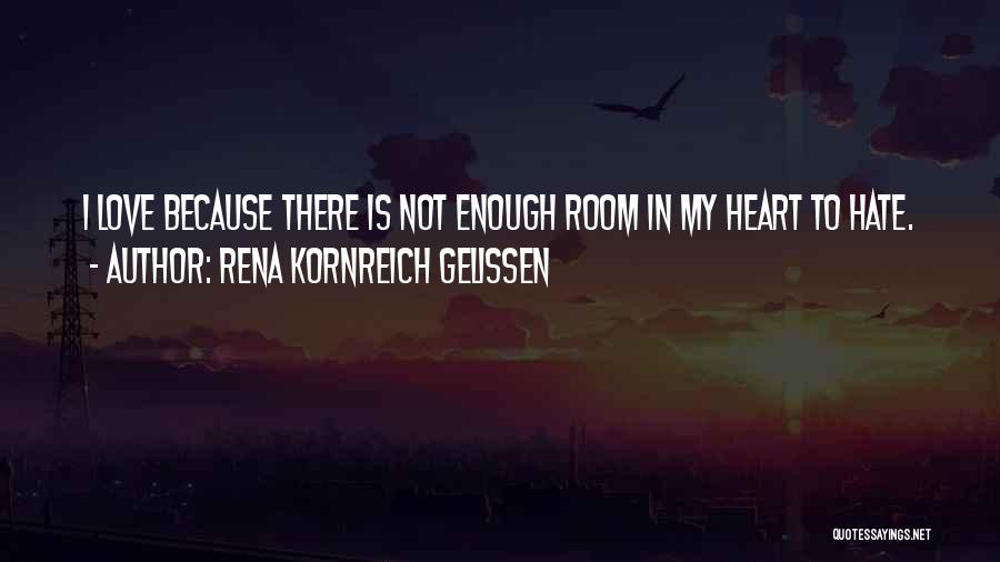 Rena Kornreich Gelissen Quotes 1930826