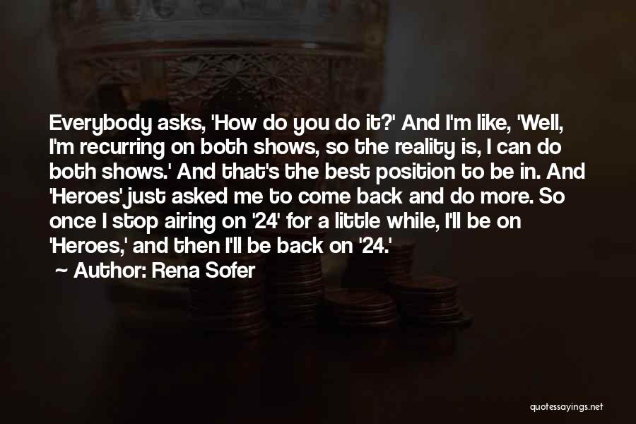 Rena Sofer Quotes 1893285