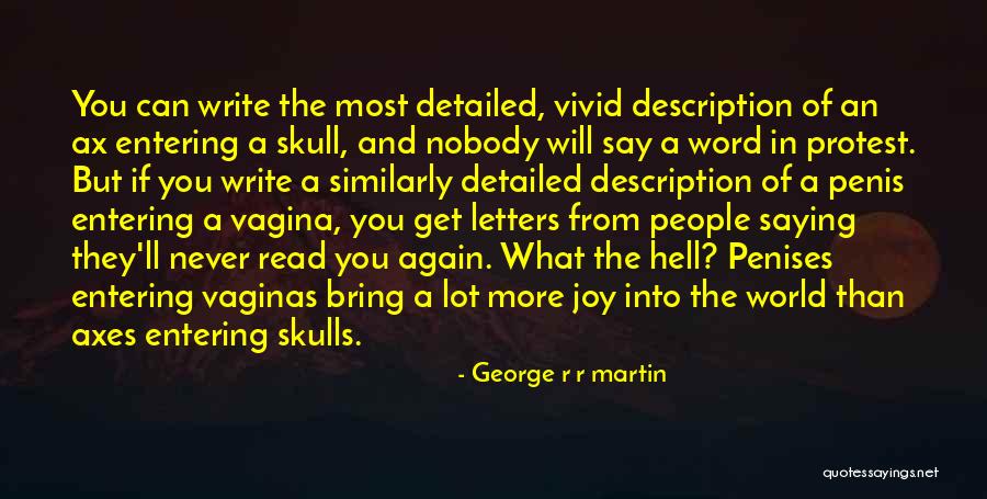 Renacentistas Quotes By George R R Martin Renacentistas Quotes By George R R Martin