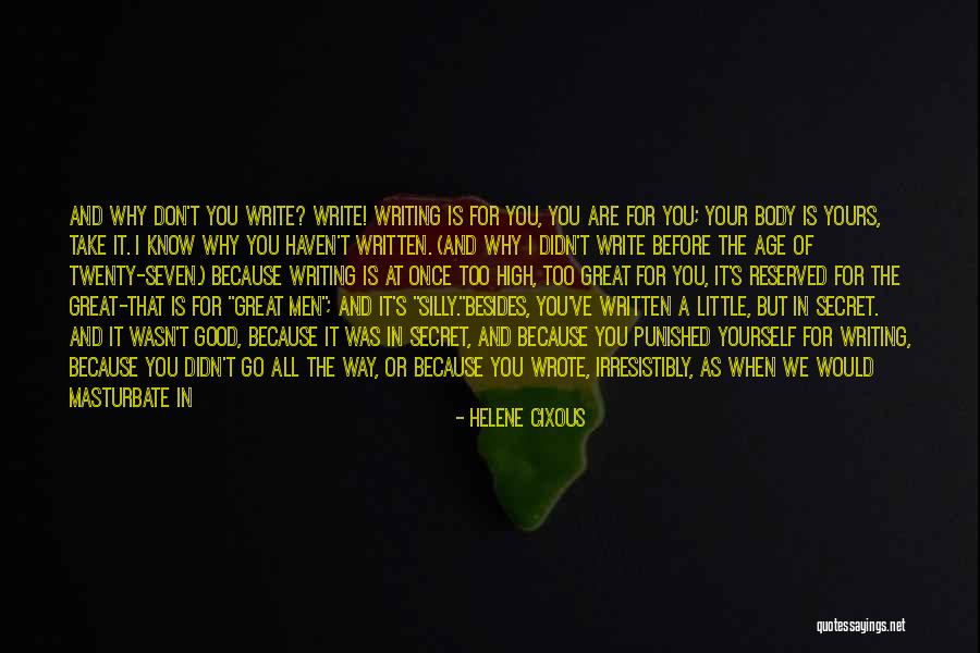 Renacer Quotes By Helene Cixous Renacer Quotes By Helene Cixous