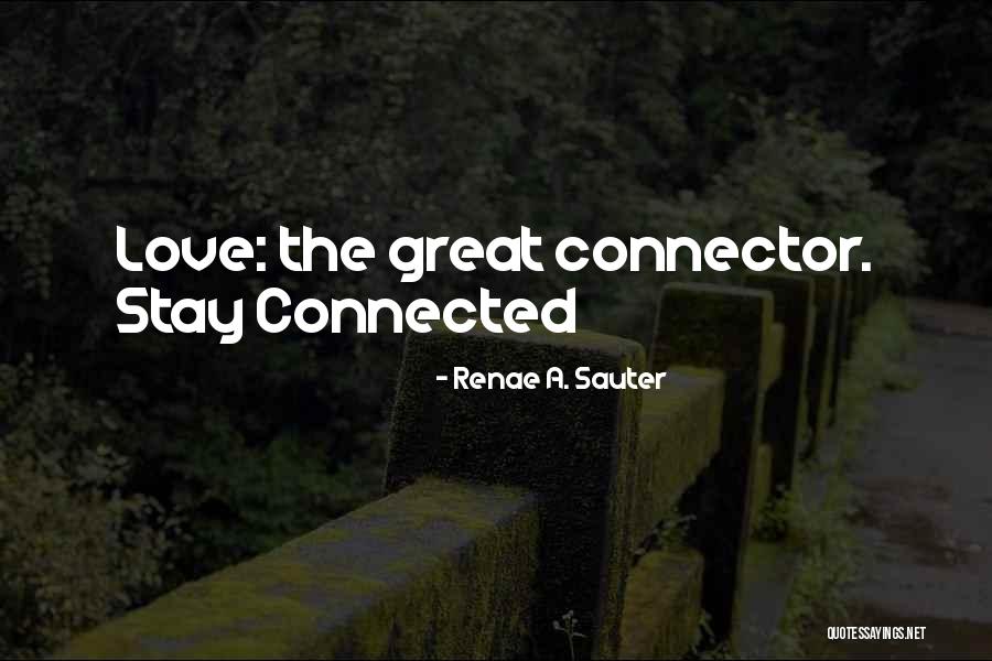 Renae A. Sauter Quotes 2112819 Renae A. Sauter Quotes 2112819