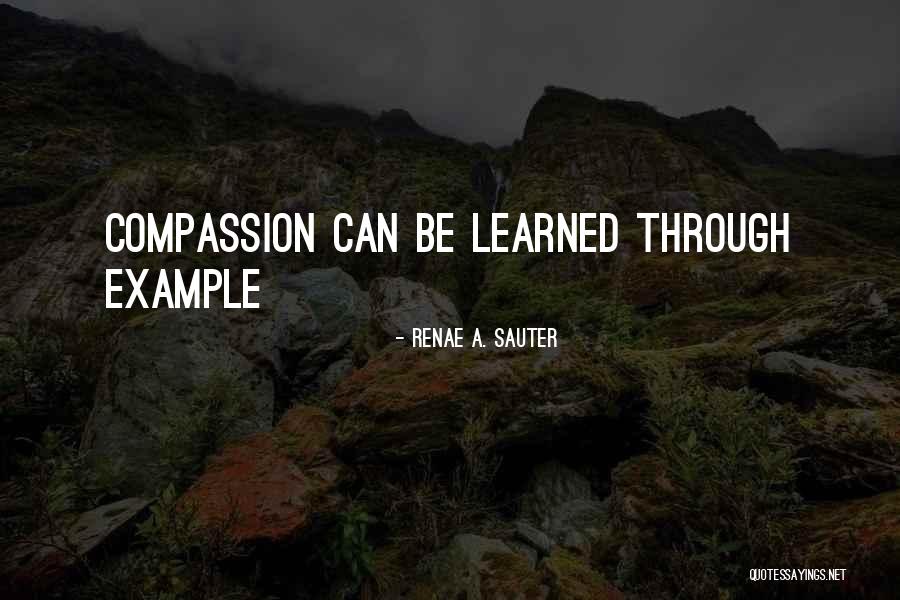 Renae A. Sauter Quotes 241859 Renae A. Sauter Quotes 241859