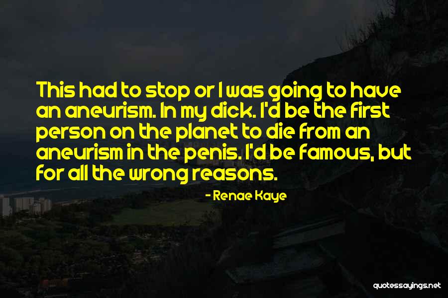 Renae Kaye Quotes 1758972 Renae Kaye Quotes 1758972