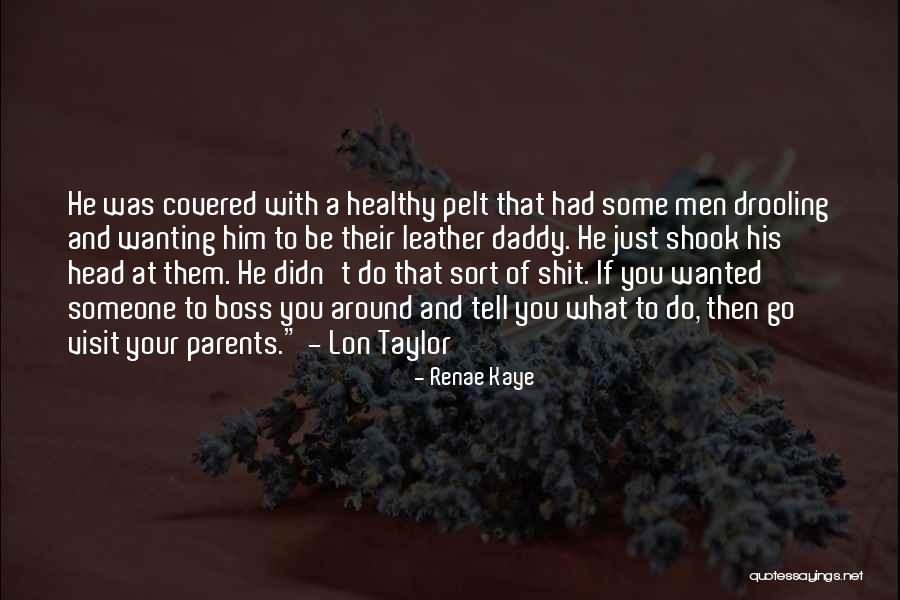 Renae Kaye Quotes 2271439 Renae Kaye Quotes 2271439