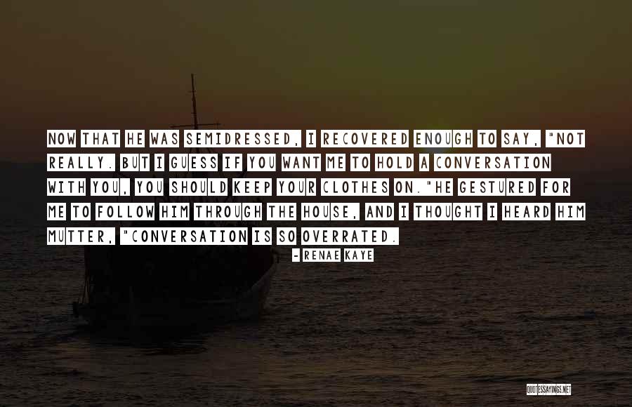 Renae Kaye Quotes 898869 Renae Kaye Quotes 898869