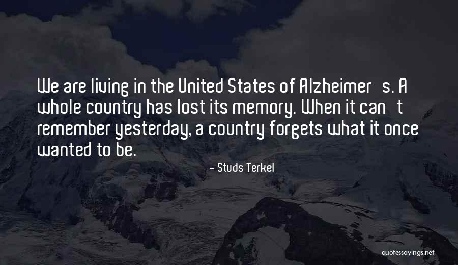 Renahan Quotes By Studs Terkel Renahan Quotes By Studs Terkel