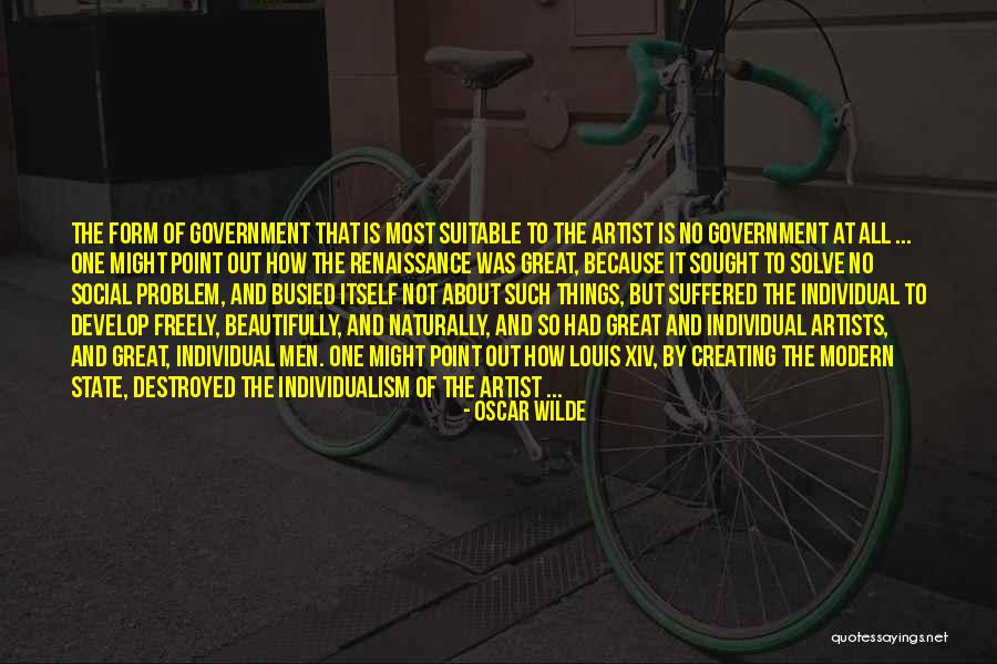 Renaissance Artists Quotes By Oscar Wilde Renaissance Artists Quotes By Oscar Wilde