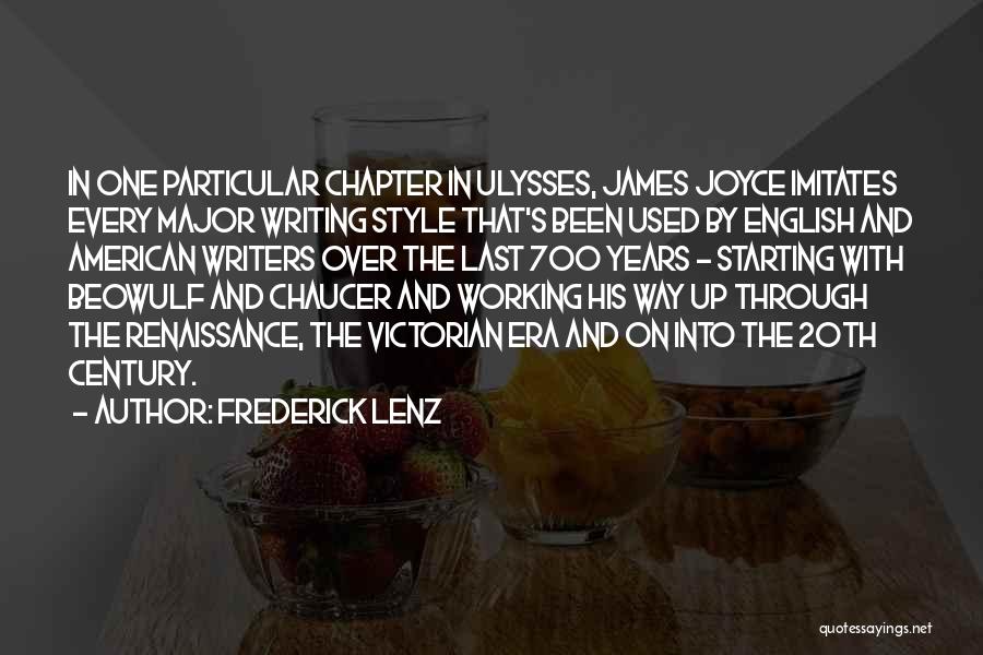 Renaissance Era Quotes By Frederick Lenz