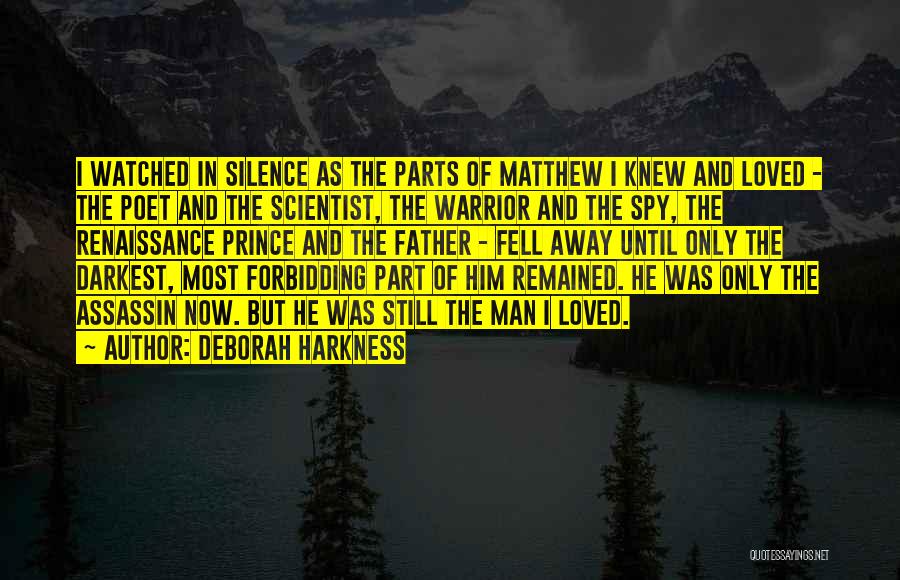 Renaissance Man Quotes By Deborah Harkness