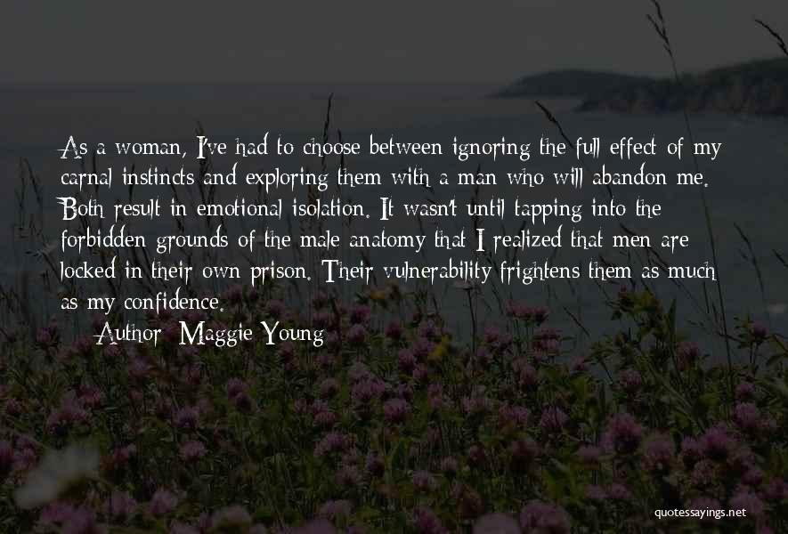 Renaissance Man Quotes By Maggie Young