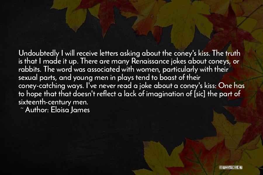 Renaissance Men Quotes By Eloisa James