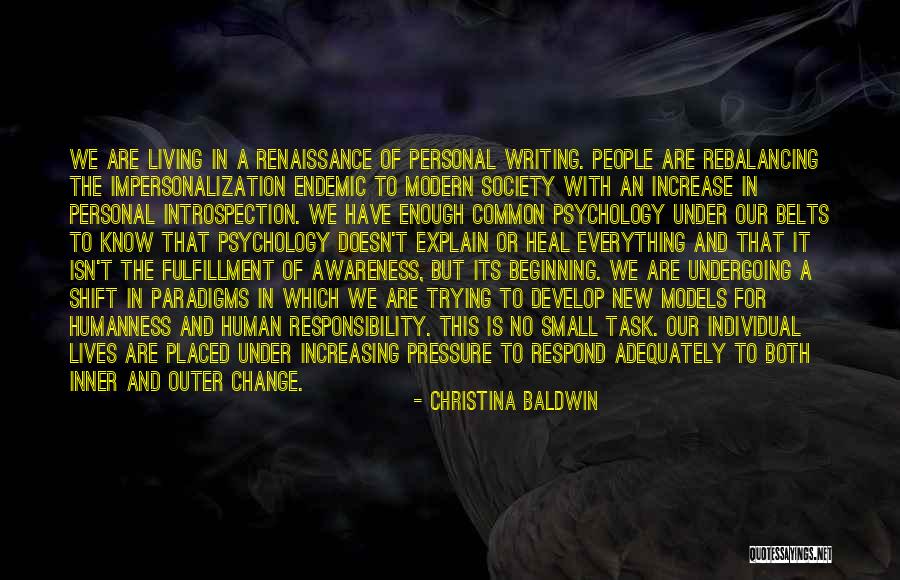 Renaissance Of People Quotes By Christina Baldwin Renaissance Of People Quotes By Christina Baldwin