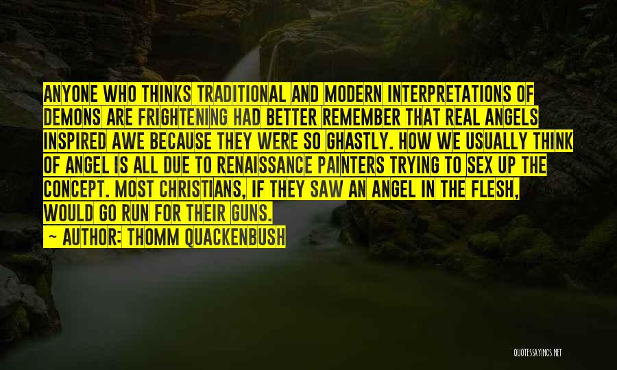 Renaissance Painters Quotes By Thomm Quackenbush