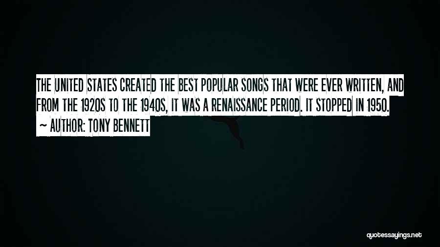 Renaissance Period Quotes By Tony Bennett