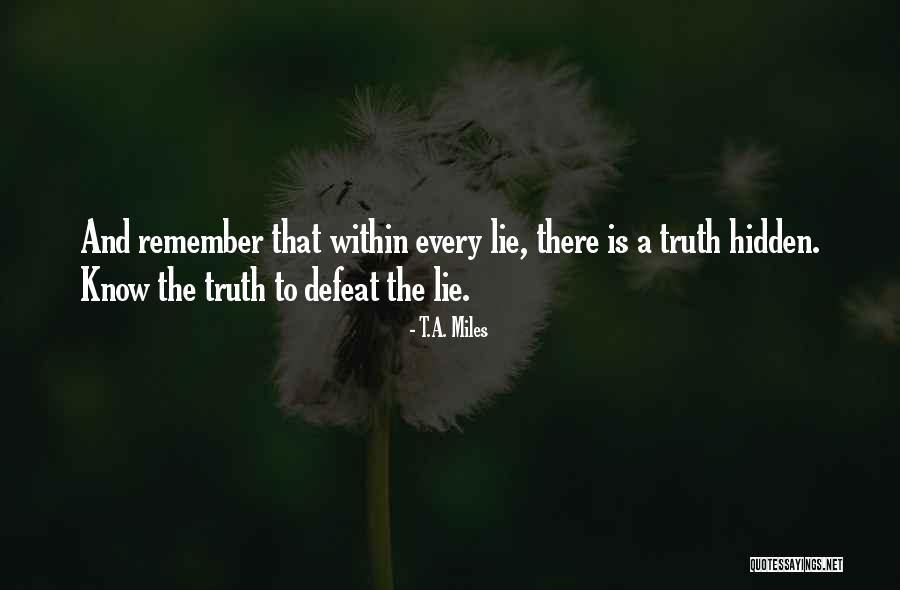 Renald Showers Quotes By T.A. Miles Renald Showers Quotes By T.A. Miles