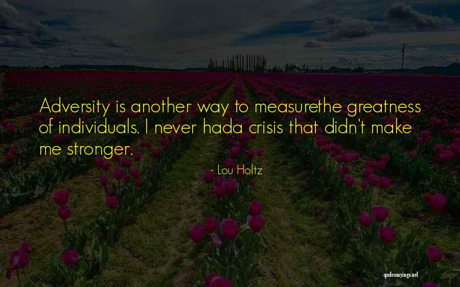 Renaldas Kulikauskas Quotes By Lou Holtz Renaldas Kulikauskas Quotes By Lou Holtz