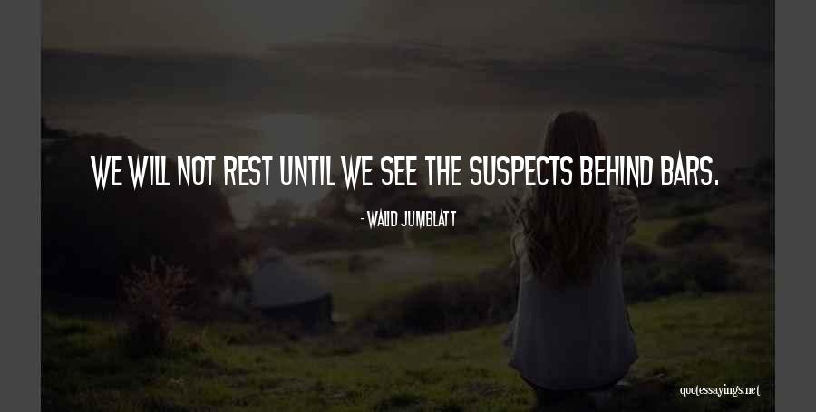 Renamarie Rocha Quotes By Walid Jumblatt Renamarie Rocha Quotes By Walid Jumblatt