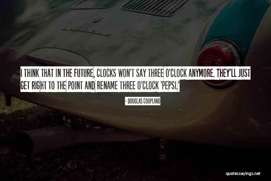 Rename Quotes By Douglas Coupland Rename Quotes By Douglas Coupland