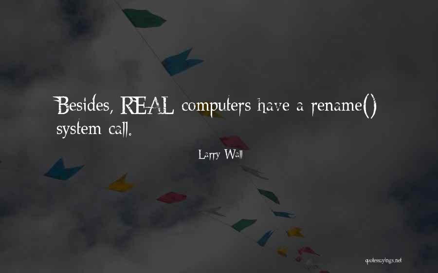 Rename Quotes By Larry Wall Rename Quotes By Larry Wall