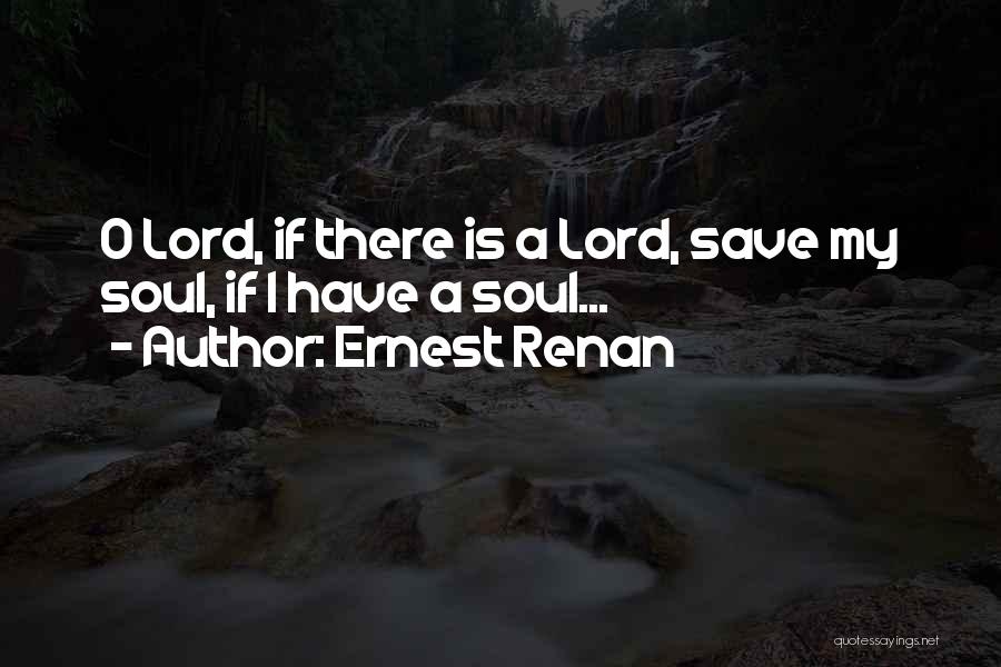 Renan Quotes By Ernest Renan