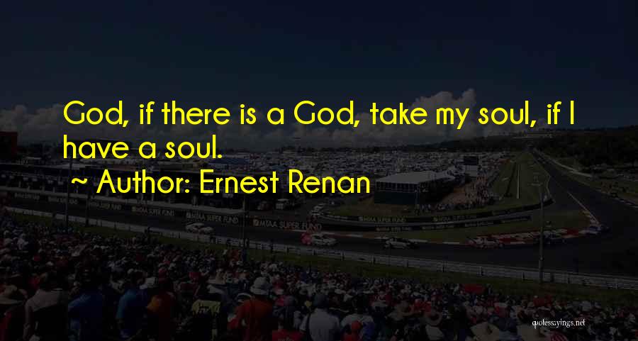 Renan Quotes By Ernest Renan