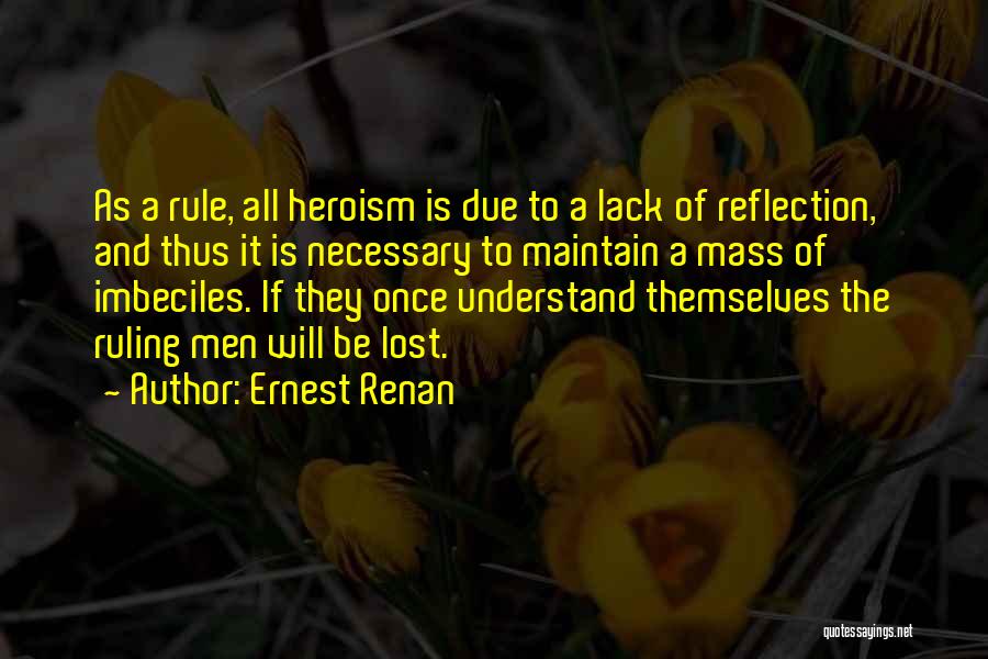 Renan Quotes By Ernest Renan