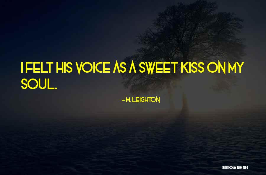 Renard Blanc Quotes By M. Leighton Renard Blanc Quotes By M. Leighton