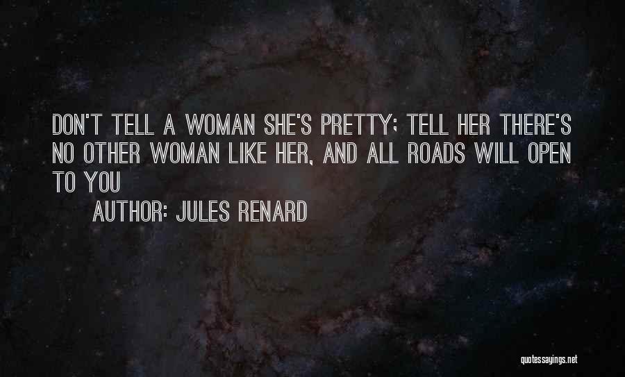 Renard Quotes By Jules Renard