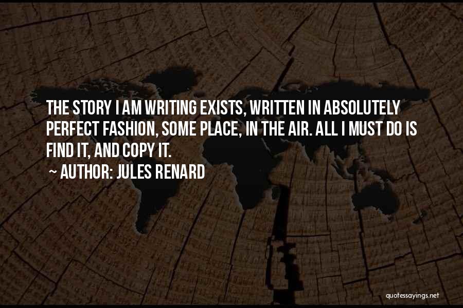 Renard Quotes By Jules Renard