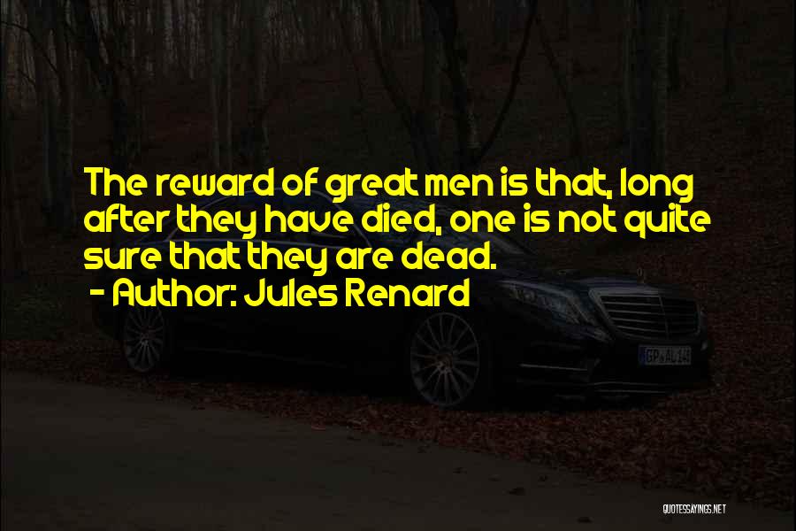 Renard Quotes By Jules Renard