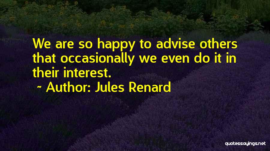 Renard Quotes By Jules Renard