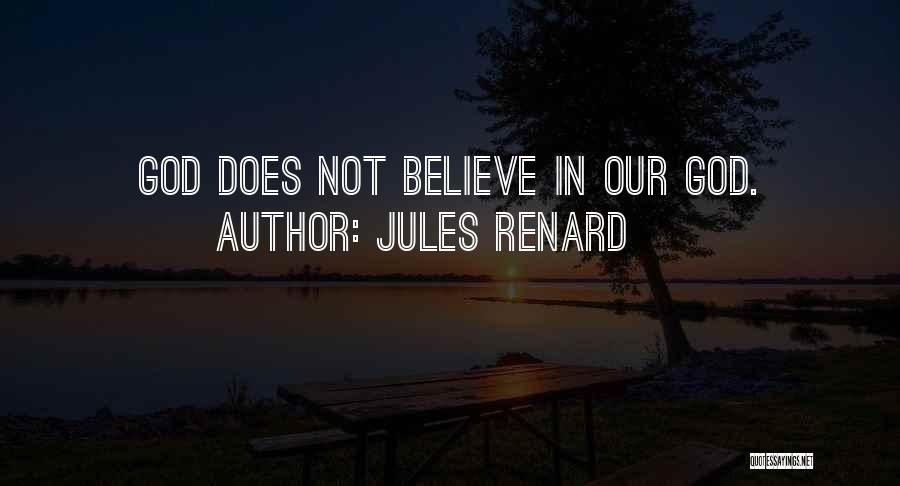 Renard Quotes By Jules Renard