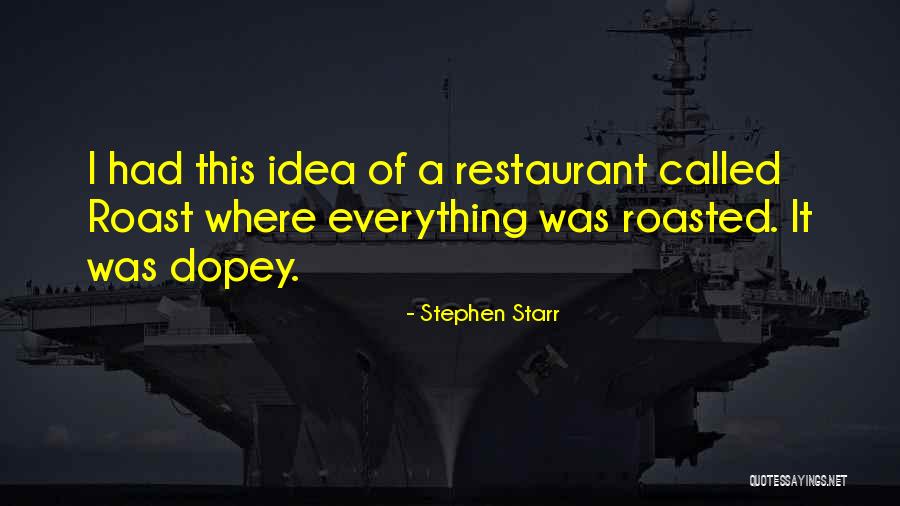 Renascimento Comercial E Quotes By Stephen Starr Renascimento Comercial E Quotes By Stephen Starr