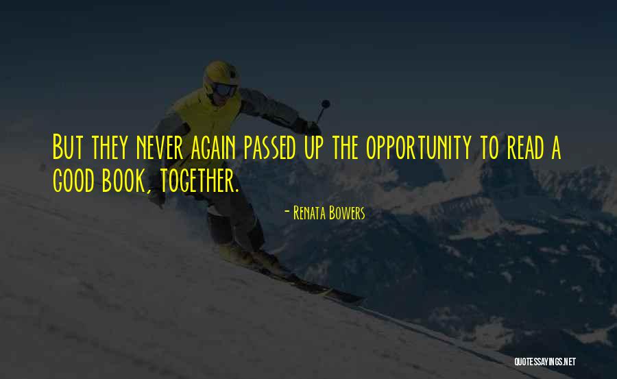Renata Bowers Quotes 1441586 Renata Bowers Quotes 1441586